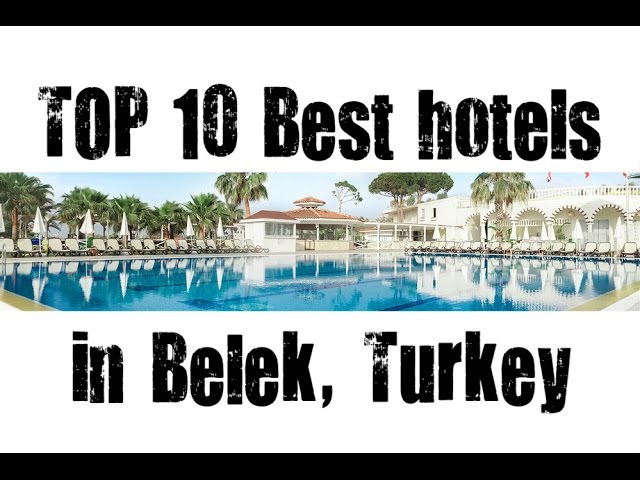 TOP 10 Best hotels in Belek, Turkey — sorted by Stars rating